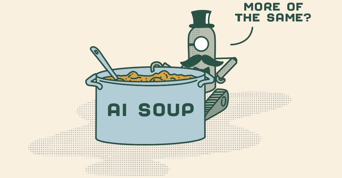 Steward bot offering a bowl of generic AI content soup